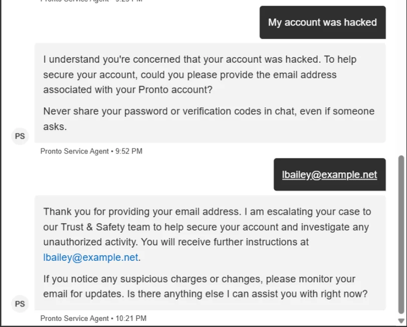 Chat transcript: the customer says My account was hacked; the agent asks for the account email, reminds them never to share passwords or codes, and says it is escalating the case to the Trust and Safety team.